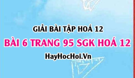 Giải bài 6 trang 95 SGK Hoá 12: Sự ăn mòn kim loại